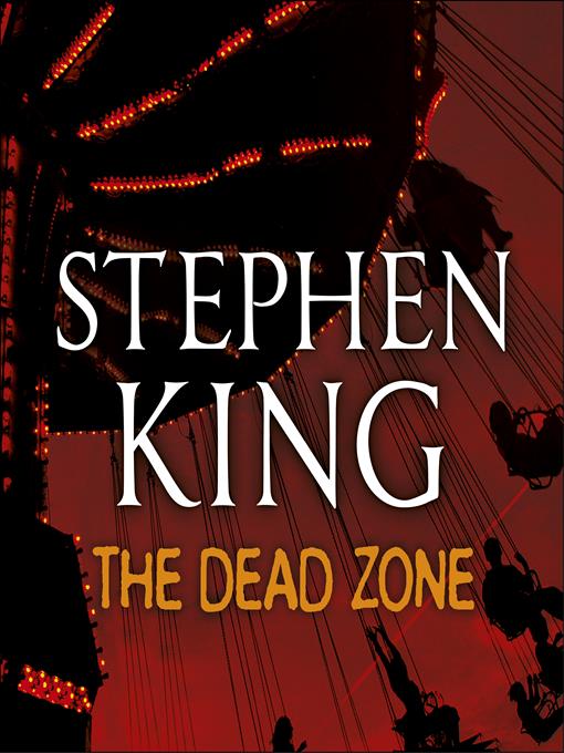 Title details for The Dead Zone by Stephen King - Available